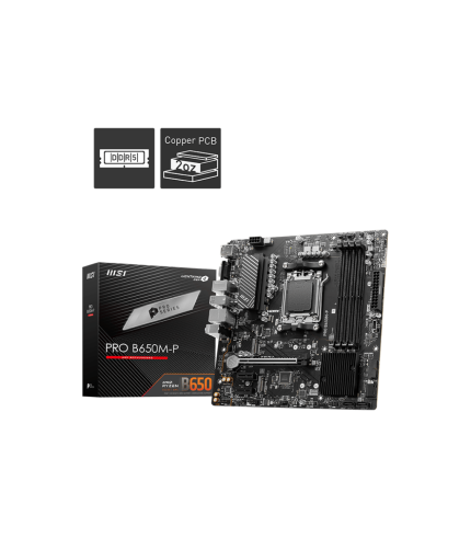 MSI MOTHERBOARD PRO B650M-P